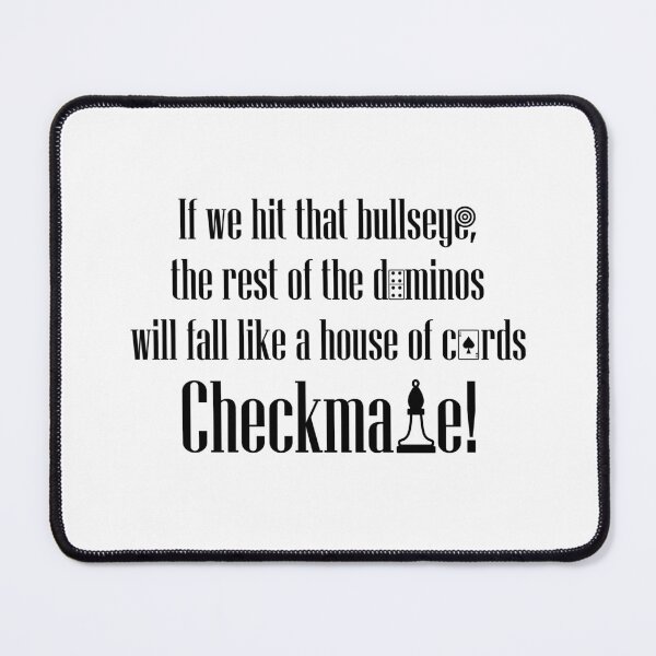 Item preview, Checkmate - Bullseye - Cards - Chess - Funny TV Quotes designed and sold by Fiazudeen Mitchell.