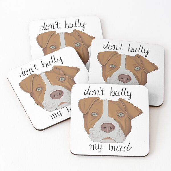 Item preview, Don't bully my breed designed and sold by LiloLunaArt.