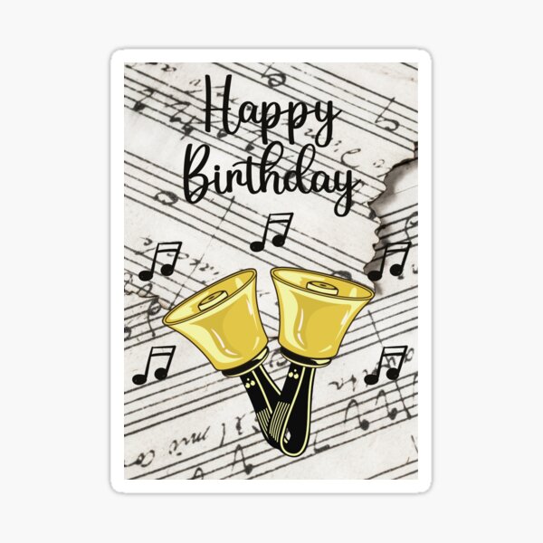 "Happy Birthday with Handbells" Sticker for Sale by glideproducts