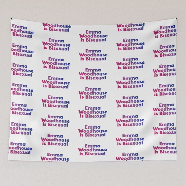 Item preview, Emma Woodhouse is Bisexual designed and sold by rissidesigns.