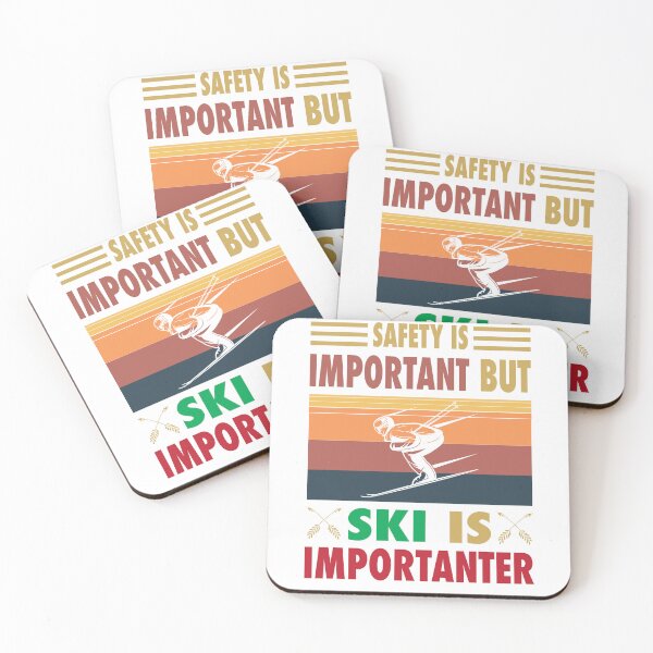 Item preview, Safety Is Important But Ski Is Importanter Vintage designed and sold by Mannoucha ⭐⭐⭐⭐⭐ ( 1,978 reviews ).