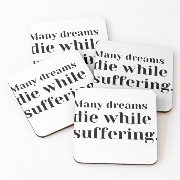 Item preview, Many dreams die while suffering designed and sold by BombClownn.