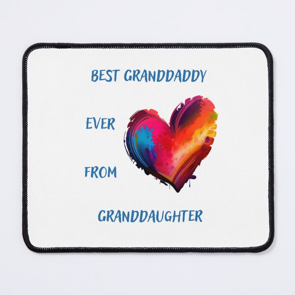 Item preview, Best Granddaddy Ever from Granddaughter designed and sold by schizarty.