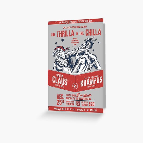 Santa Claus VS Krampus: The Thrilla in the Chilla Greeting Card