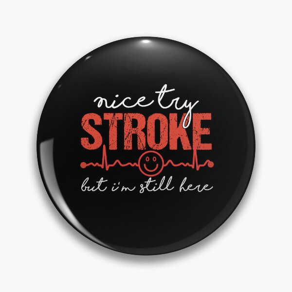 Item preview, Stroke Survivor | Nice Try Stroke I'm Still Here | Heart Disease Survivor Gift designed and sold by AMINE  ★★★★★.