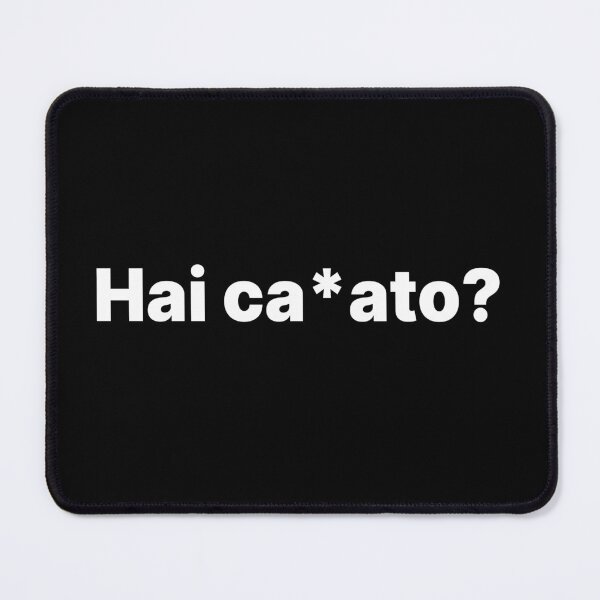 Item preview, Hai ca*ato? designed and sold by Morellone.