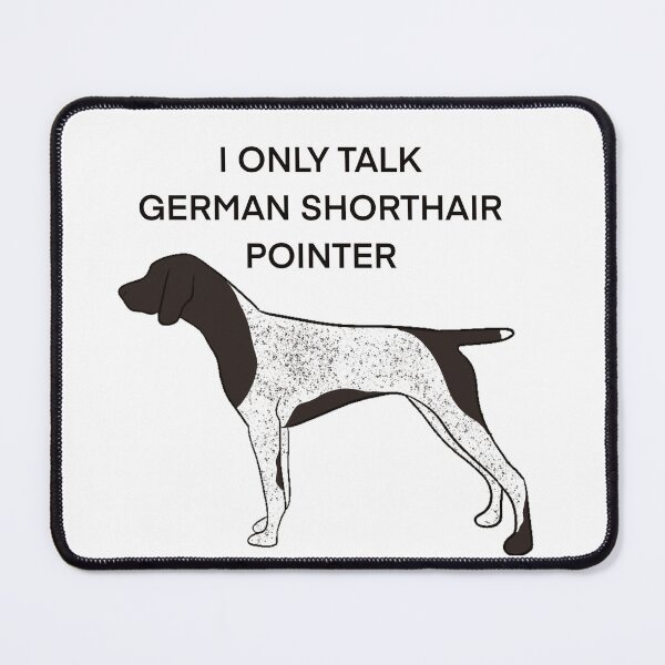 Item preview, I only talk German shorthair pointer Liver designed and sold by Horsequeenozie.