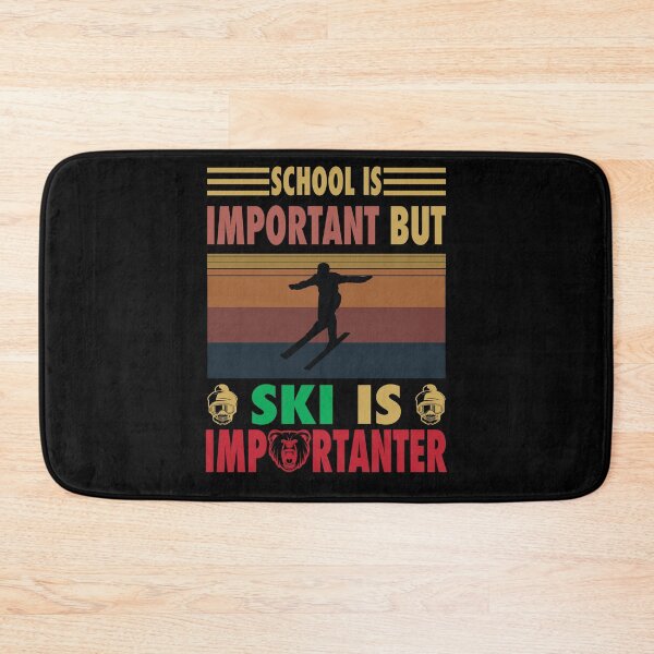 Item preview, Funny Ski Vs School Education Is Important But Ski Is Importanter Vintage designed and sold by Mannoucha ⭐⭐⭐⭐⭐ ( 1,978 reviews ).