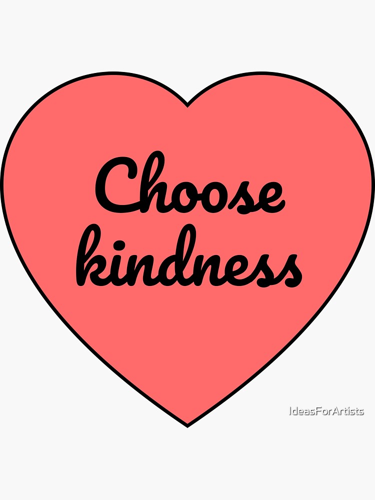 Choose Loving Kindness stickers