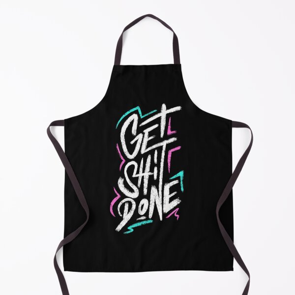 Item preview, Get shit done! designed and sold by RAWWR.