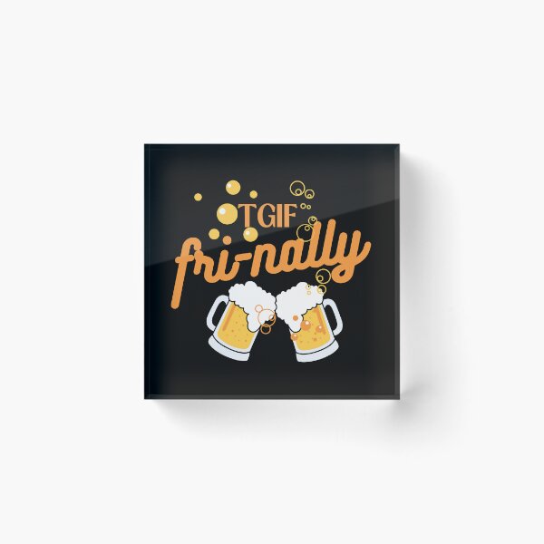 Item preview, TGIF Fri-Nally, Thank God Is Friday Finally! Let's go for a bubbly beer! designed and sold by Ching Teoh.