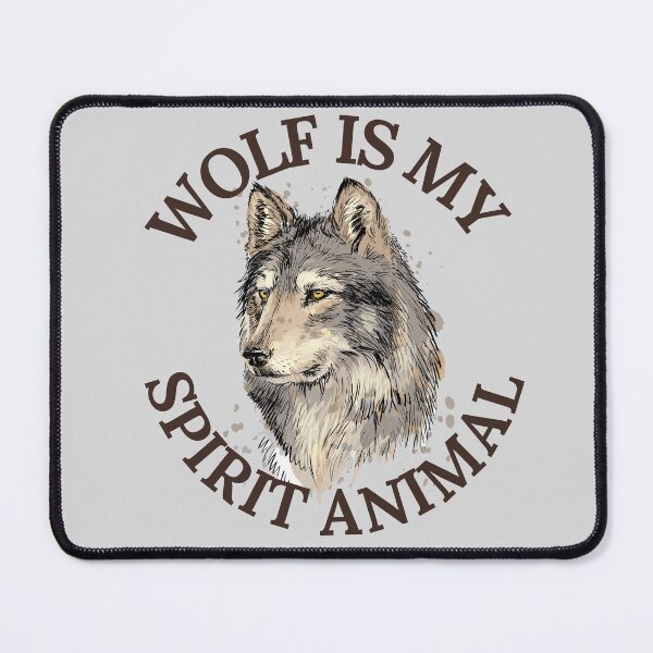 Item preview, Wolf Is My Spirit Animal designed and sold by karolaan.