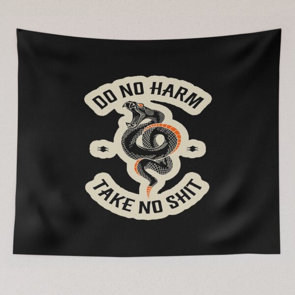 Item preview, Do No Harm But Take No Shit designed and sold by oldmedinashop.