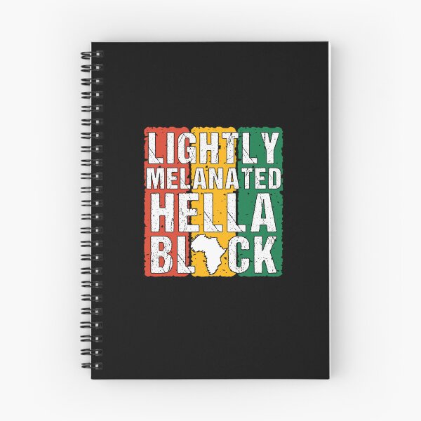 Item preview, Lightly Melanated Hella Black, Black History Month designed and sold by yssnyd.