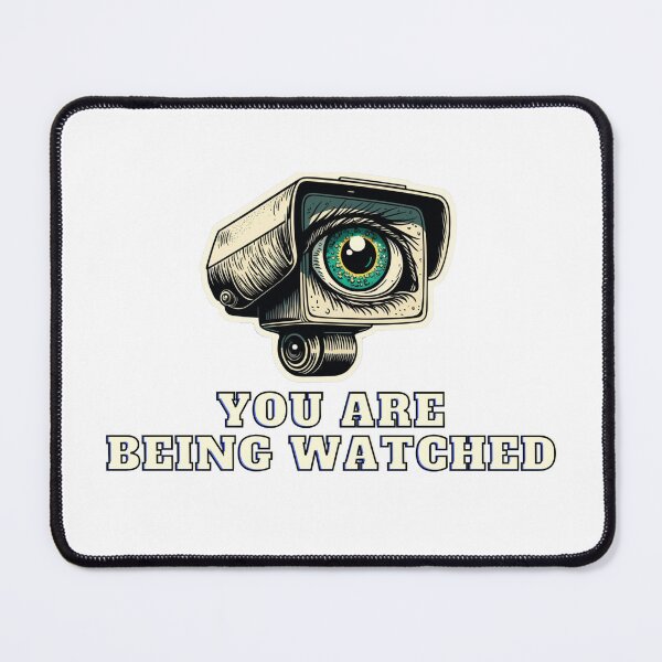 Item preview, You're Being watched designed and sold by Esc4n0r.