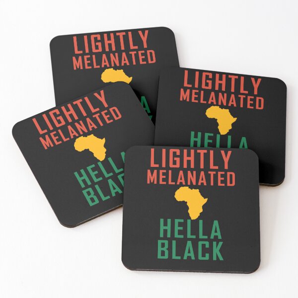 Item preview, Lightly Melanated Hella Black designed and sold by yssnyd.
