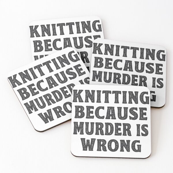 Item preview, Tejer porque el asesinato es un regalo de Knitter Wrong designed and sold by TonySpencer.