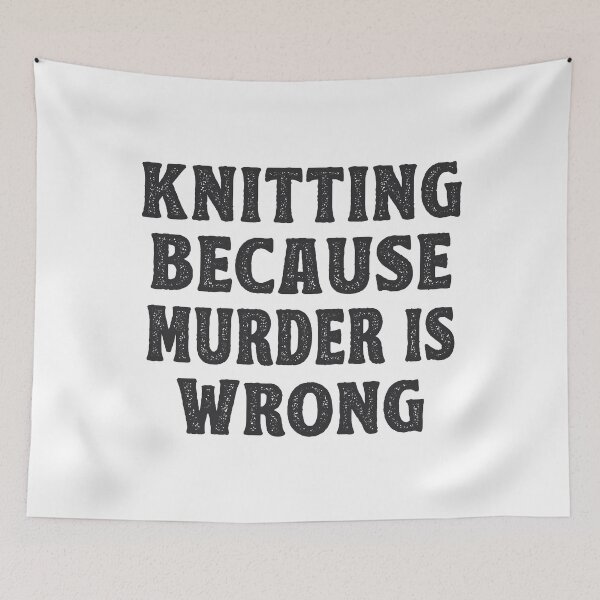 Item preview, Tejer porque el asesinato es un regalo de Knitter Wrong designed and sold by TonySpencer.
