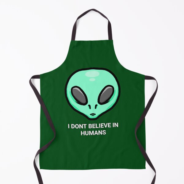 Item preview, I dont believe in humans alien designed and sold by Snappery.