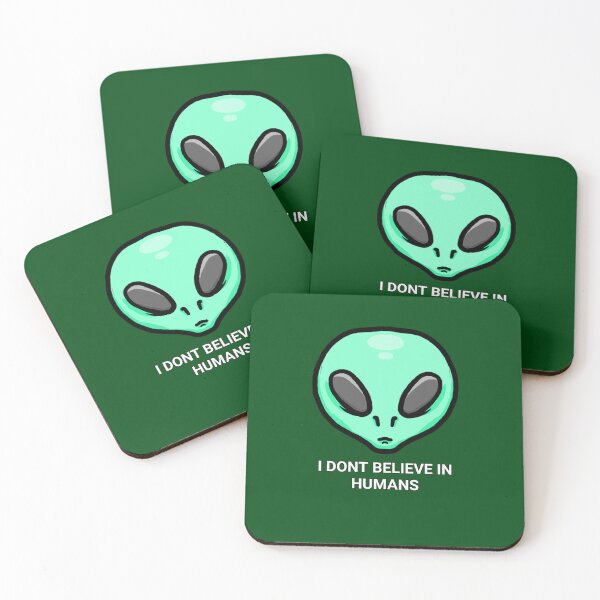 Item preview, I dont believe in humans alien  designed and sold by Snappery.