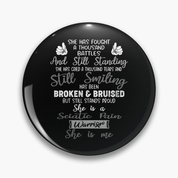 Item preview, Sciatic Pain Warrior SHE IS ME - Support Sciatic Pain Fighter Gifts designed and sold by Berriosly.