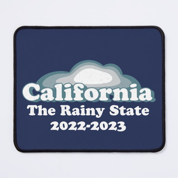 Item preview, California Rainy State Vintage 2022 - 2023 Atmospheric Storm Rain Snow Floods designed and sold by d247.