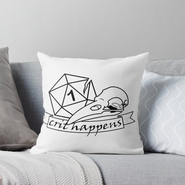 Item preview, Crit Happens designed and sold by DeStoya.