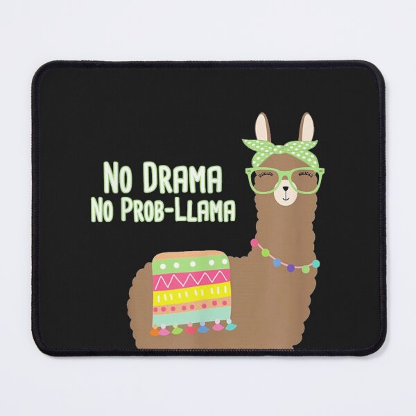 Item preview, No Drama No Prob-LLama designed and sold by thanguy252.