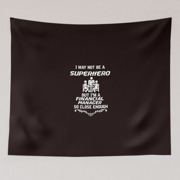Item preview, Not Superhero But Financial Manager designed and sold by AlwaysAwesome.
