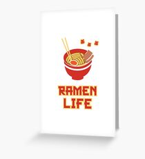 Ramen Life Tasty Anime Noodle Bowl Greeting Card