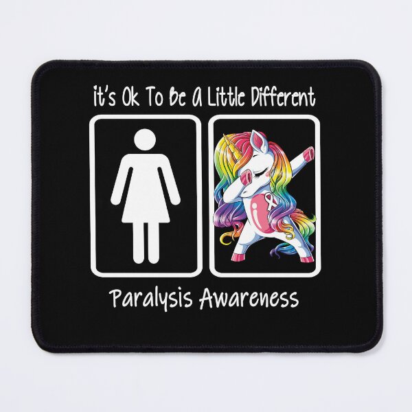 Item preview, Paralysis Awareness - It is Ok To Be A Little Different designed and sold by RekaJoJo.