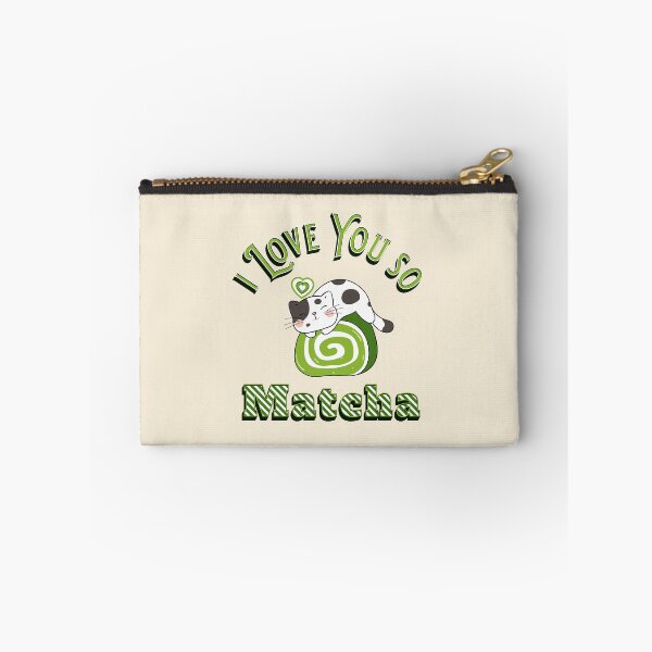 Item preview, I Love You So Matcha 1 designed and sold by SimplyMe-Plus.