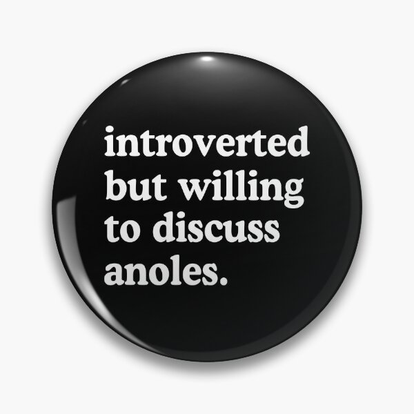 Item preview, Introverted But Willing To Discuss Anoles Anole Humor designed and sold by allysmar.