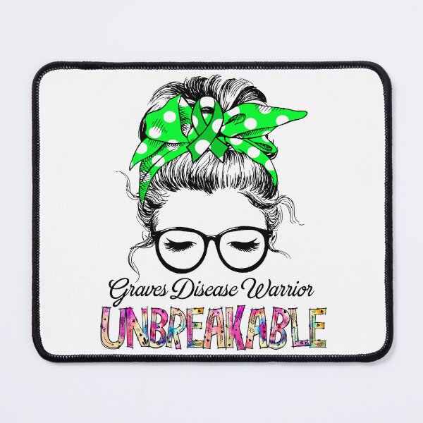Item preview, Graves Disease Warrior - UNBREAKABLE - Graves Disease Ribbon designed and sold by Tifrop.