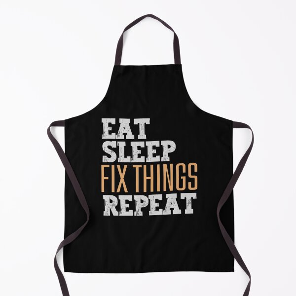 Item preview, Eat sleep fix things repeat designed and sold by Tanya Mihe.