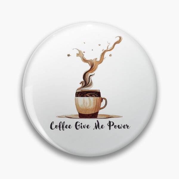 Item preview, Coffee Give Me Power 6 designed and sold by JPMprints.