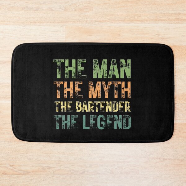 Item preview, The Man The Myth The Bartender the Legend designed and sold by Crafty-Mornings.