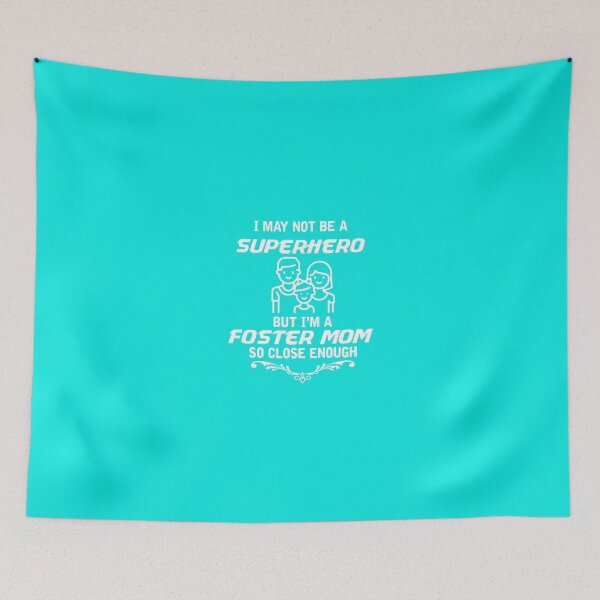 Item preview, Not Superhero But Foster Mom designed and sold by AlwaysAwesome.