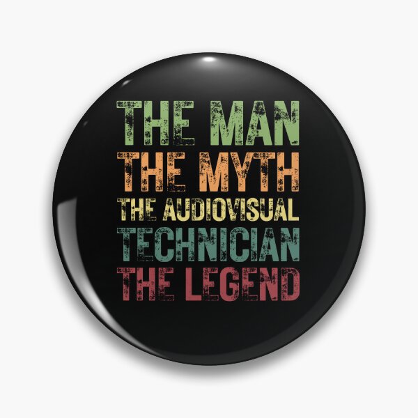 Item preview, The Man The Myth The Audiovisual Technician the Legend designed and sold by Crafty-Mornings.