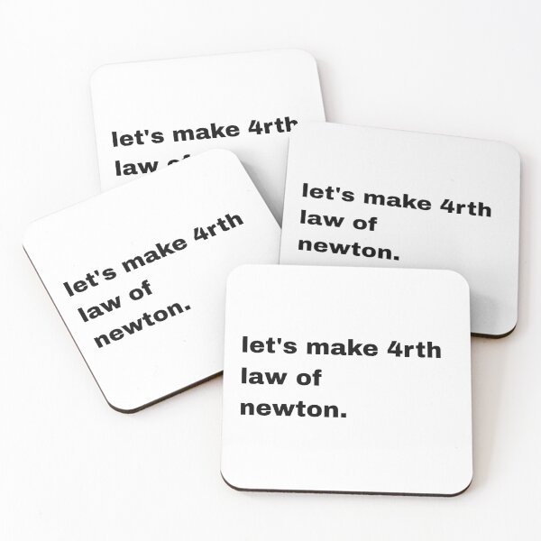 Item preview, lets make forth law of newton designed and sold by Artfits.
