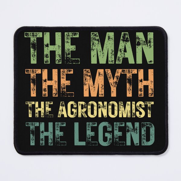 Item preview, The Man The Myth The Agronomist the Legend designed and sold by Crafty-Mornings.