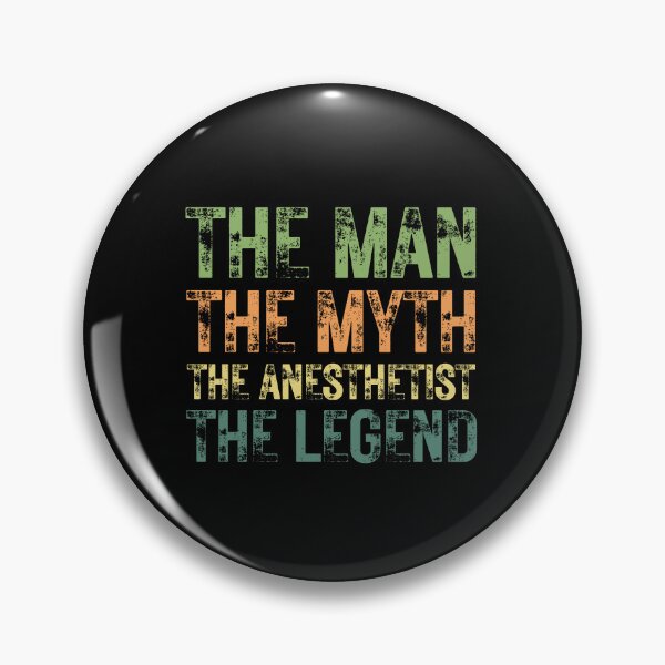 Item preview, The Man The Myth The Anesthetist the Legend designed and sold by Crafty-Mornings.