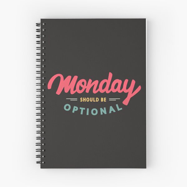 Item preview, Monday Should Be Optional Shirt, Monday Should Be Optional designed and sold by graphic-genie.