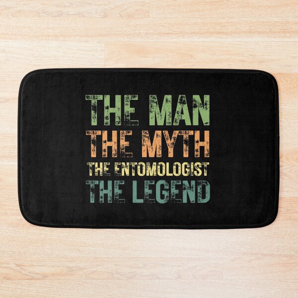 Item preview, The Man The Myth The Entomologist the Legend designed and sold by Crafty-Mornings.