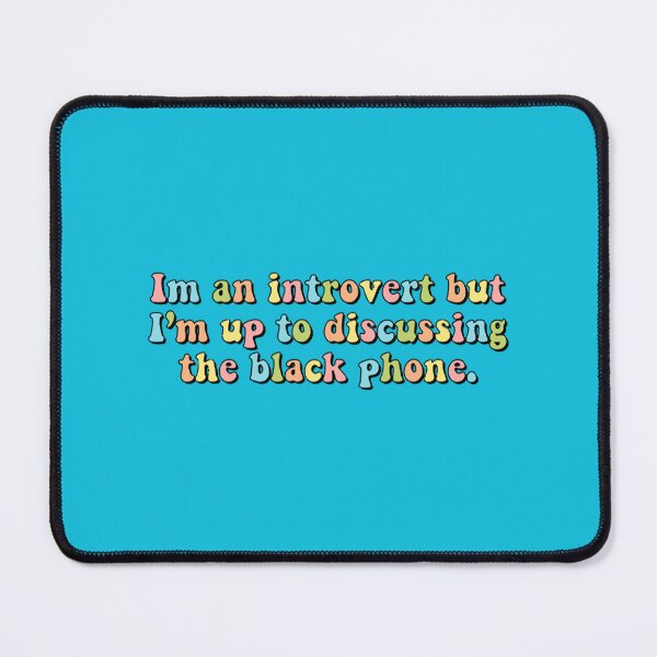 Item preview, Im an introvert but I’m up to discussing the black phone designed and sold by izetart.
