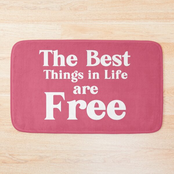 Item preview, The Best Things in Life are Free or so they say designed and sold by babyrage.