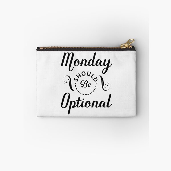 Item preview, Monday Should Be Optional Shirt, Monday Should Be Optional designed and sold by graphic-genie.