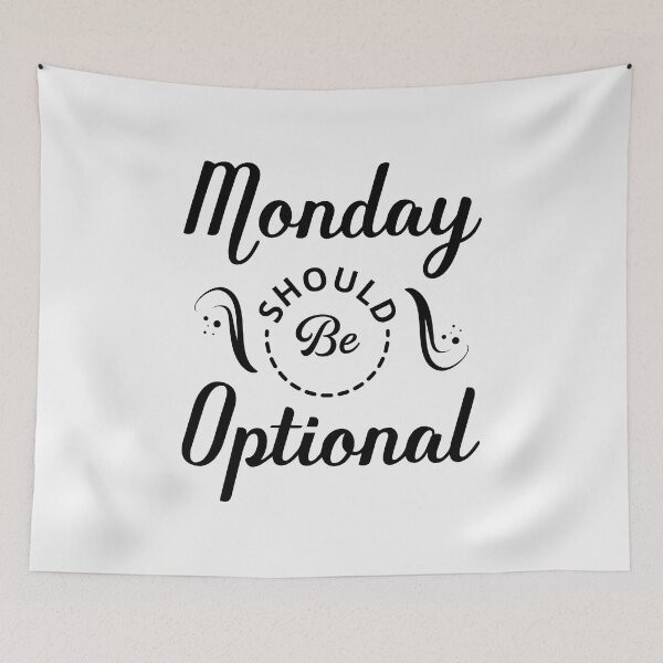 Item preview, Monday Should Be Optional Shirt, Monday Should Be Optional designed and sold by graphic-genie.