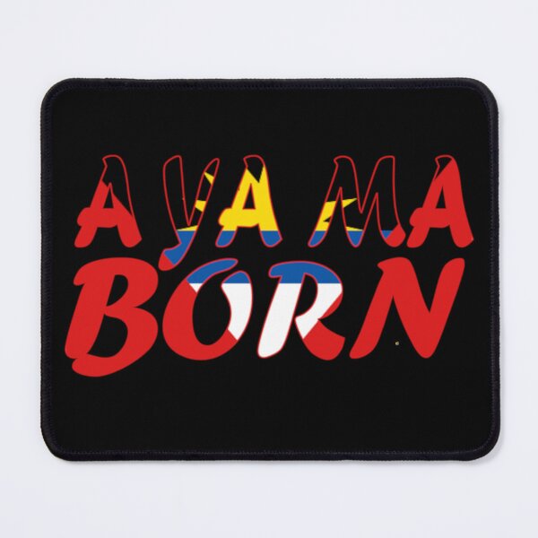 Item preview, Antigua saying - A Ya Ma Born - Antigua Phrase - Soca Mode designed and sold by Soca-Mode.