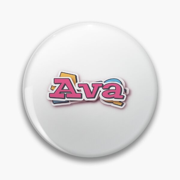 Item preview, Ava My Name Is Ava! designed and sold by GoodVibesWX9.